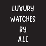 Luxury Watches By Ali